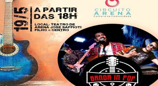 DOMINGO TEM CIRCUITO ARENA COM A BANDA IN POP